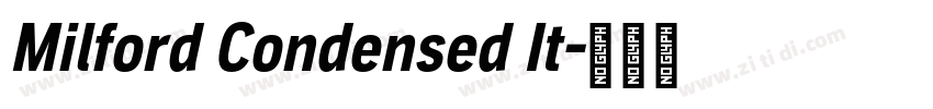 Milford Condensed It字体转换